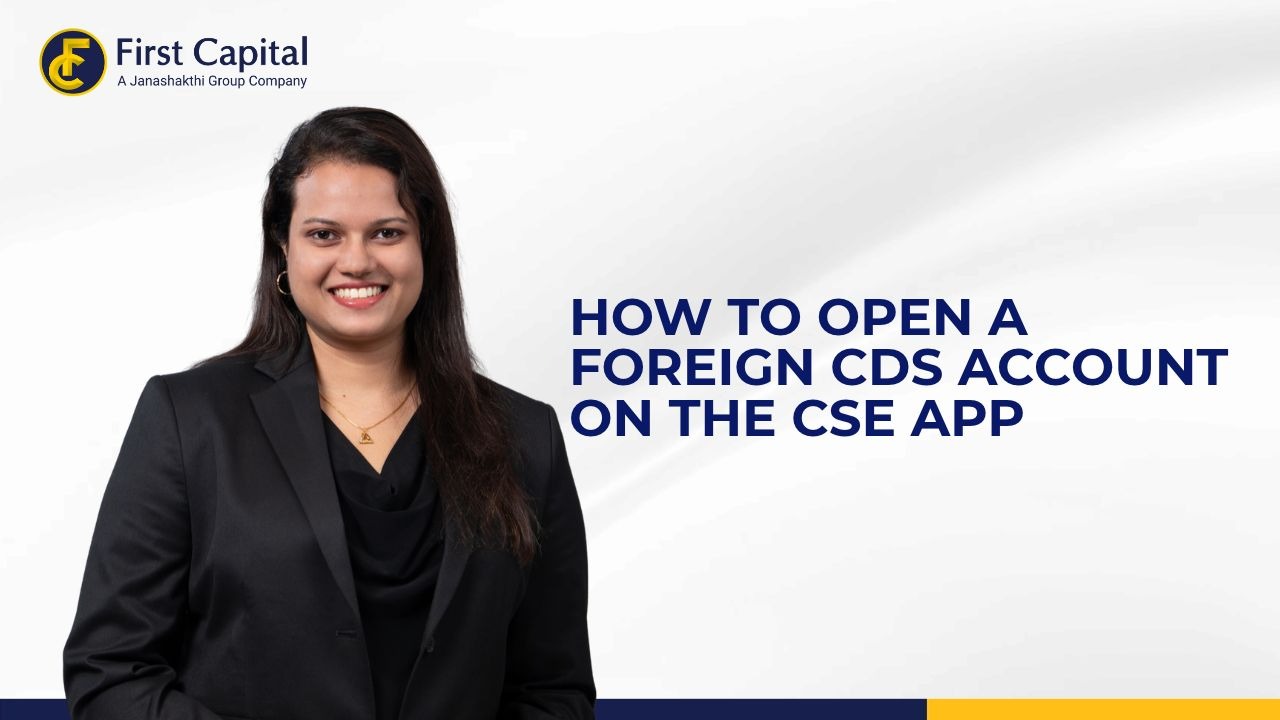 How to Open a Foreign CDS Account on the CSE App
